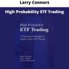 High Probability Etf Trading By Larry Connors