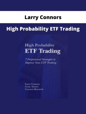 High Probability Etf Trading By Larry Connors