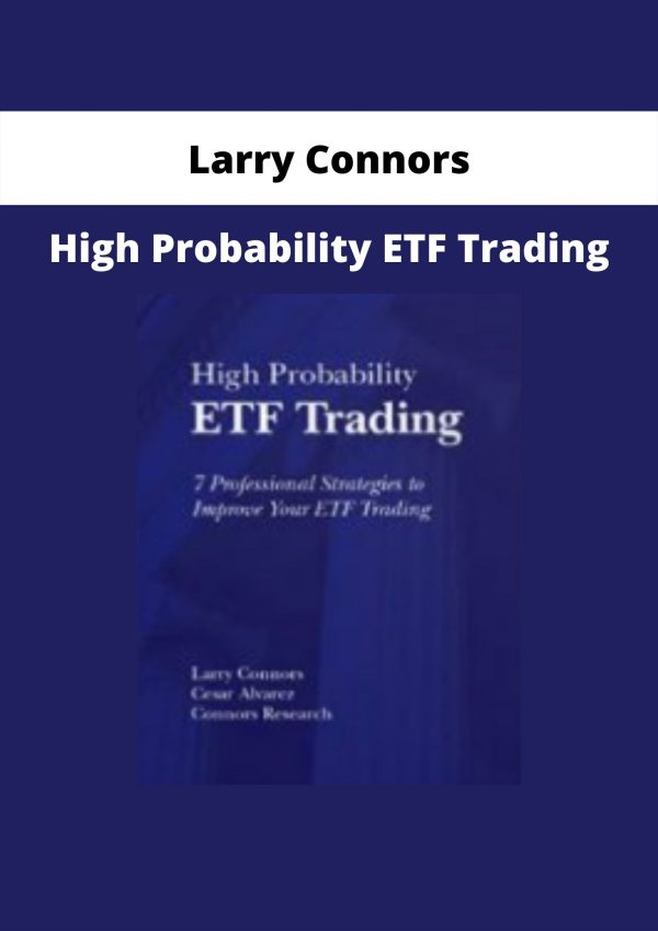 High Probability Etf Trading By Larry Connors