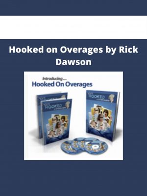 Hooked On Overages By Rick Dawson