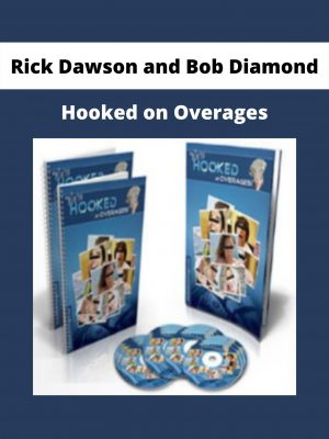 Hooked On Overages By Rick Dawson And Bob Diamond