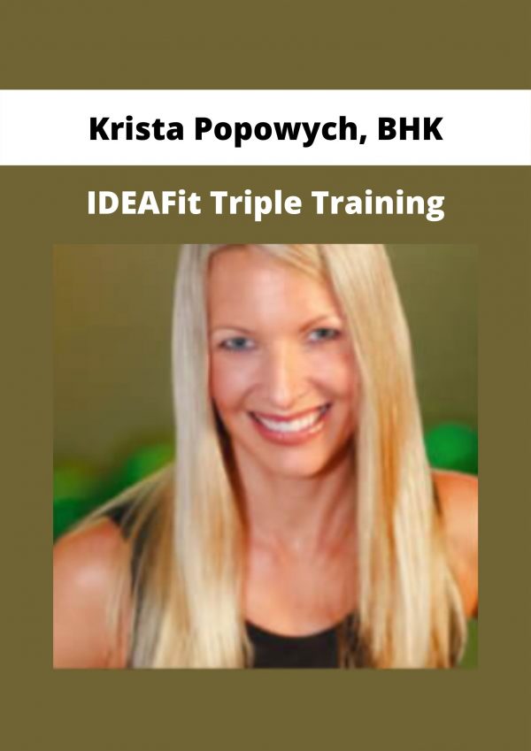 Ideafit Triple Training By Krista Popowych, Bhk