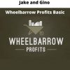 Jake And Gino – Wheelbarrow Profits Basic