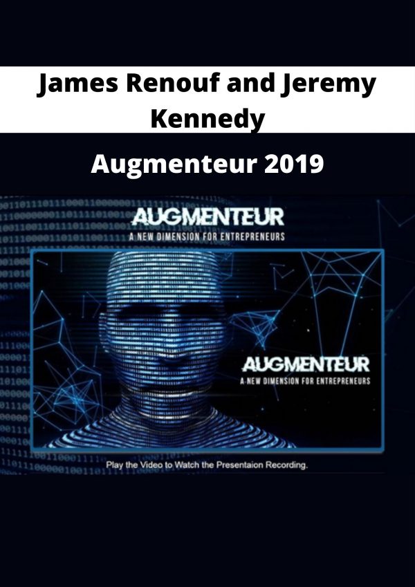 James Renouf And Jeremy Kennedy – Augmenteur 2019