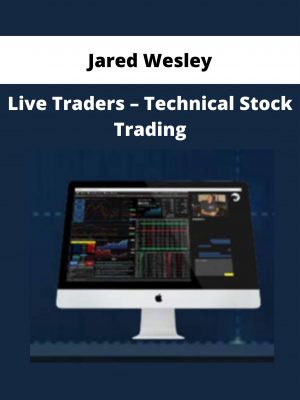 Jared Wesley – Live Traders – Technical Stock Trading