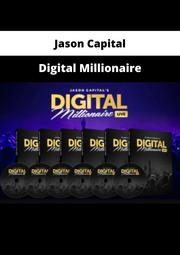 Jason Capital – Digital Millionaire