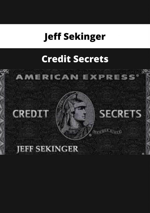 Jeff Sekinger – Credit Secretsjeff Sekinger – Credit Secrets