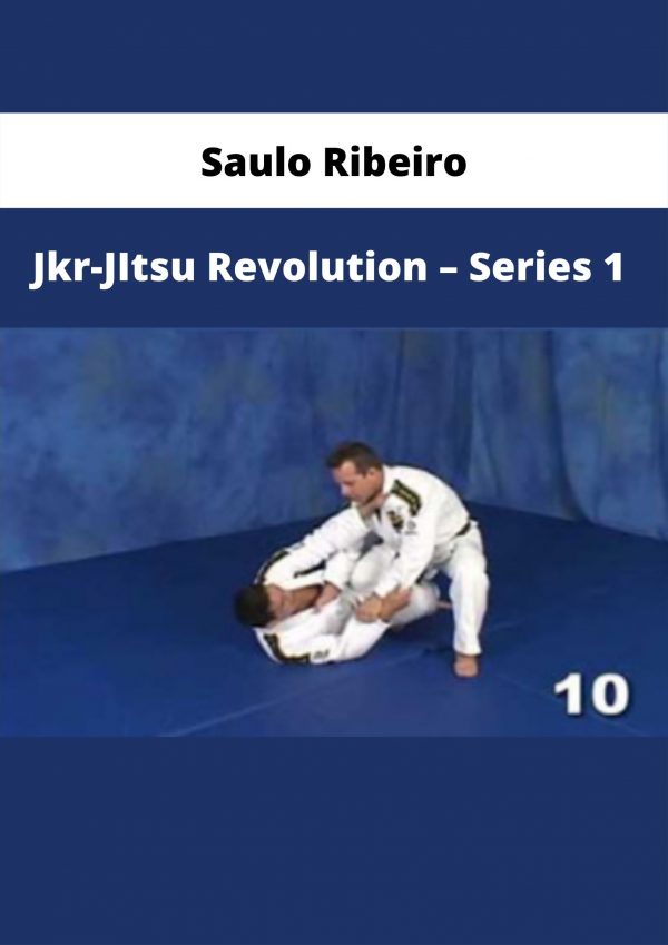 Jkr-jitsu Revolution – Series 1 By Saulo Ribeiro