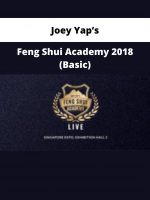 Joey Yap’s – Feng Shui Academy 2018 (basic)