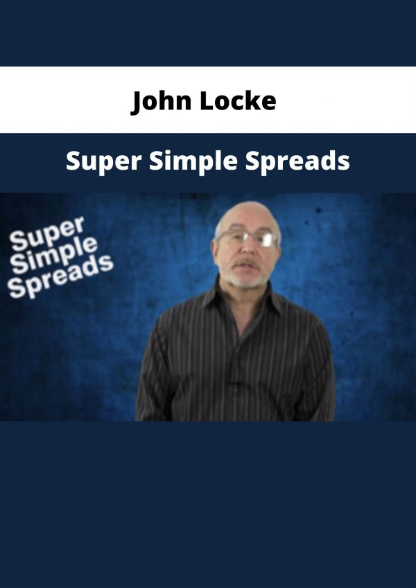 John Locke – Super Simple Spreads