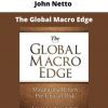 John Netto – The Global Macro Edge
