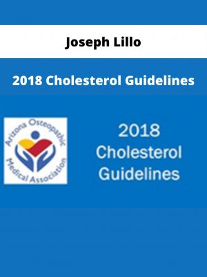 Joseph Lillo – 2018 Cholesterol Guidelines