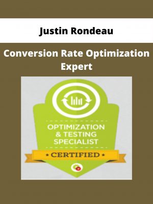 Justin Rondeau – Conversion Rate Optimization Expert