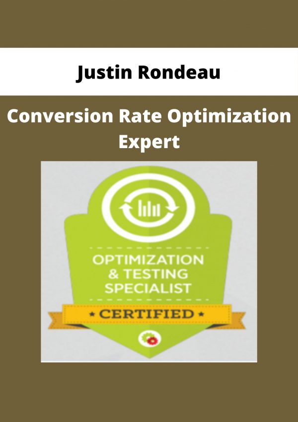 Justin Rondeau – Conversion Rate Optimization Expert