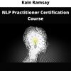 Kain Ramsay – Nlp Practitioner Certification Course