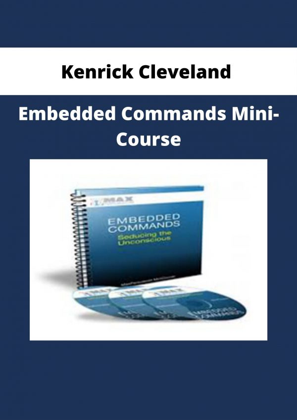 Kenrick Cleveland – Embedded Commands Mini-course