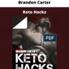 Keto Hacks By Brandon Carter