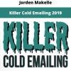 Killer Cold Emailing 2019 By Jorden Makelle