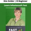 Kim Snider | Is Beginner – Learn Infusionsoft Fast