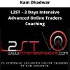 L2st – 3 Days Intensive Advanced Online Traders Coaching By Kam Dhadwar