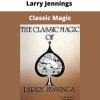 Larry Jennings – Classic Magic