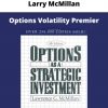 Larry Mcmillan – Options Volatility Premier