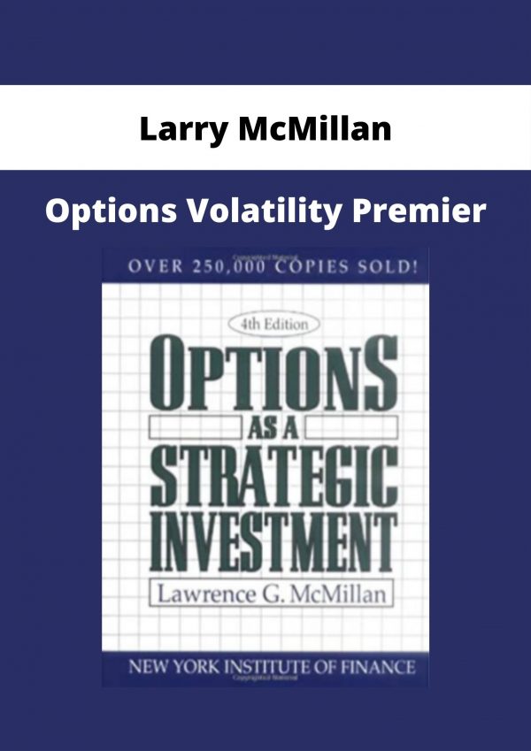 Larry Mcmillan – Options Volatility Premier