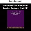 Lars Kestner – A Comparison Of Popular Trading Systems (2nd Ed.)