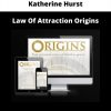 Law Of Attraction Origins By Katherine Hurst