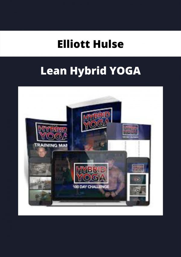 Lean Hybrid Yoga By Elliott Hulse