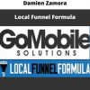 Local Funnel Formula By Damien Zamora