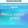 Loveup Relationship Detox And Upgrade By Suzanna Kennedy