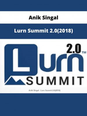 Lurn Summit 2.0(2018) By Anik Singal