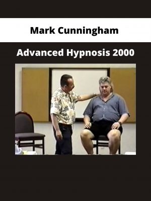 Mark Cunningham – Advanced Hypnosis 2000
