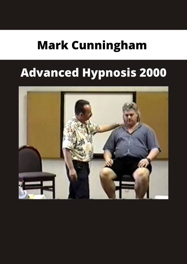 Mark Cunningham – Advanced Hypnosis 2000