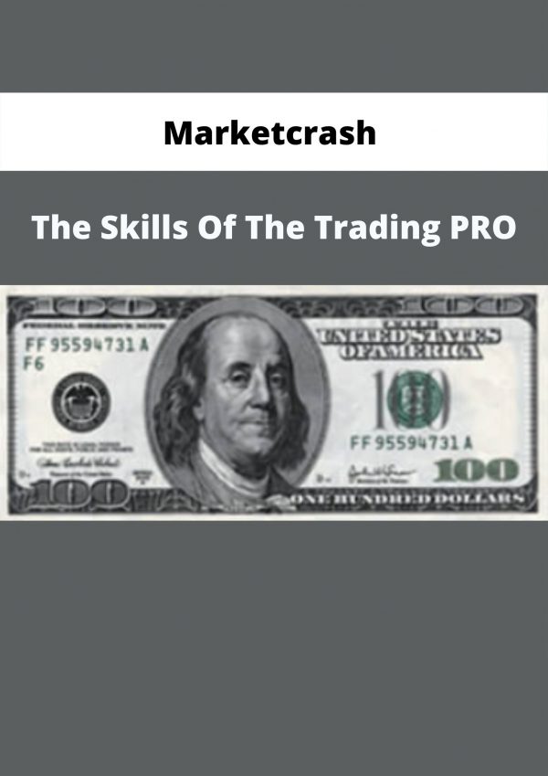 Marketcrash – The Skills Of The Trading Pro