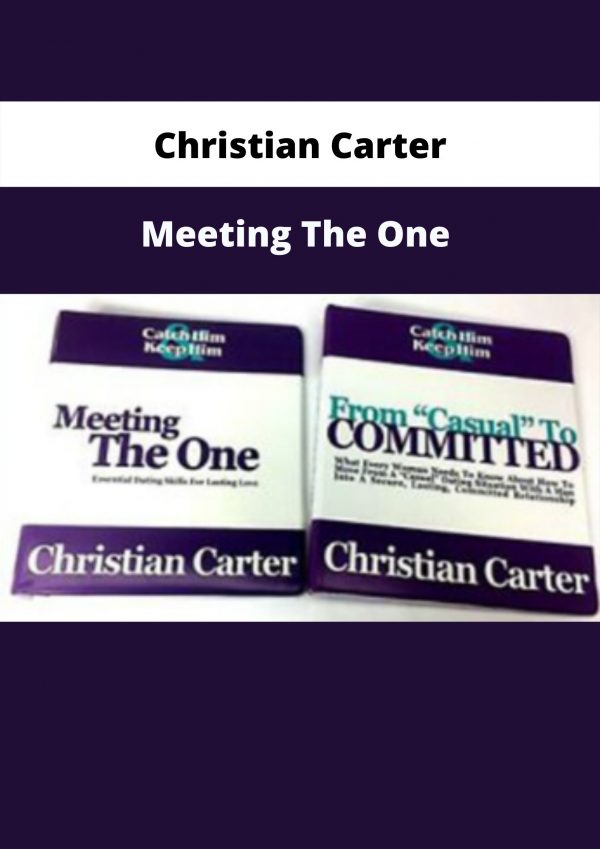 Meeting The One By Christian Carter