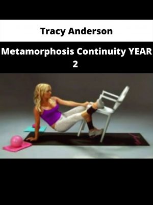 Metamorphosis Continuity Year 2 By Tracy Anderson