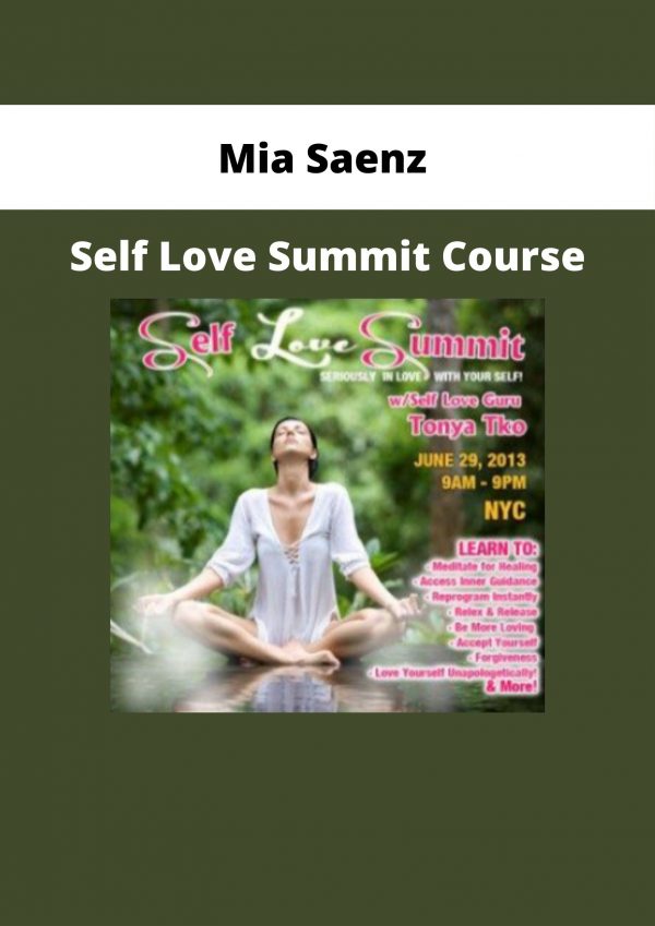 Mia Saenz – Self Love Summit Course