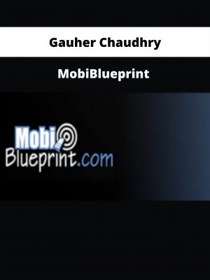 Mobiblueprint By Gauher Chaudhry