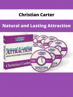 Natural And Lasting Attraction By Christian Carter