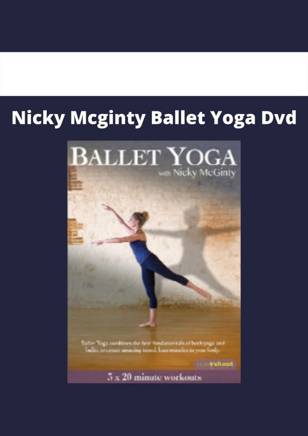 Nicky Mcginty Ballet Yoga Dvd