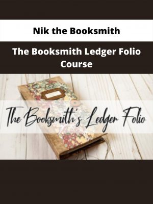 Nik The Booksmith – The Booksmith Ledger Folio Course