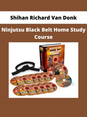 Ninjutsu Black Belt Home Study Course By Shihan Richard Van Donk