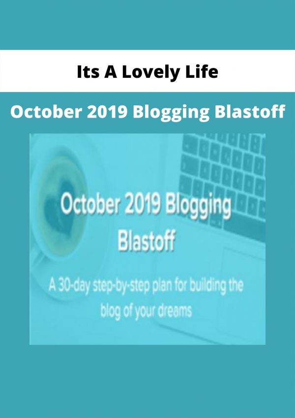 October 2019 Blogging Blastoff By Its A Lovely Life