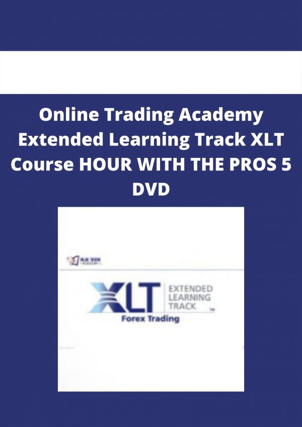 Online Trading Academy Extended Learning Track Xlt Course Hour With The Pros 5 Dvd