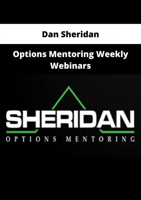 Options Mentoring Weekly Webinars By Dan Sheridan