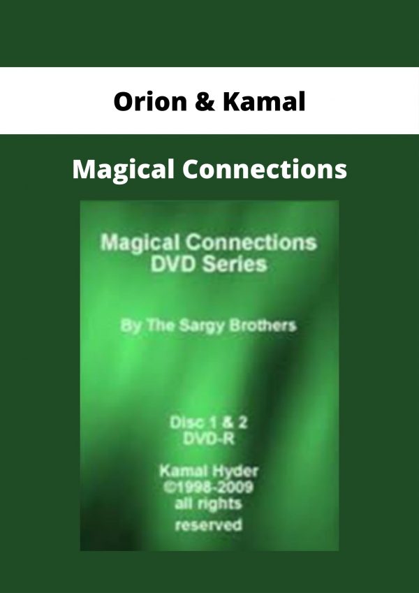Orion & Kamal – Magical Connections