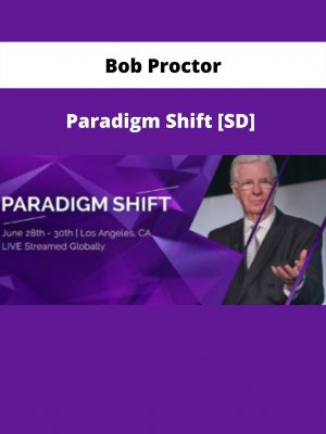 Paradigm Shift [sd] By Bob Proctor