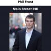 Phil Frost – Main Street Roi